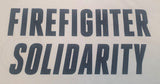 FBU Firefighter Solidarity T Shirt