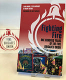 Fighting Fire - 100 Years of the Fire Brigades Union
